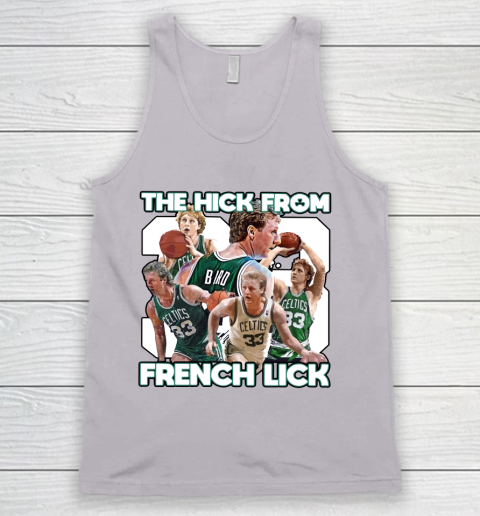 33 The Hick From French Lick Tank Top 3
