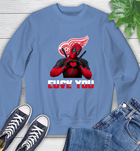NHL Detroit Red Wings Deadpool Love You Fuck You Hockey Sports Sweatshirt 11