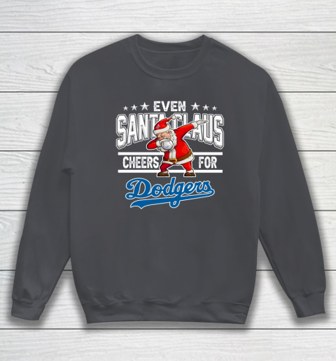 Los Angeles Dodgers Even Santa Claus Cheers For Christmas MLB Sweatshirt 4