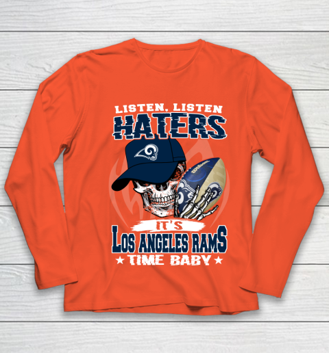 Listen Haters It is RAMS Time Baby NFL Youth Long Sleeve 3
