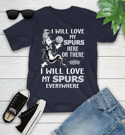 NBA Basketball San Antonio Spurs I Will Love My Spurs Everywhere Dr Seuss Shirt Youth T-Shirt 2