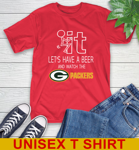 Green Bay Packers Football NFL Let's Have A Beer And Watch Your Team Sports T-Shirt 12