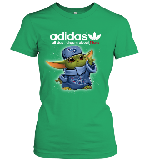 Baby Yoda Adidas All Day I Dream About Tennessee Titans uqo1 baby yoda adidas all day i dream about tennessee titans ladies t shirt 20 front irish green