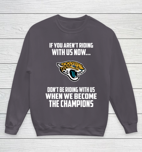 NFL Jacksonville Jaguars Football We Become The Champions Youth Sweatshirt 5