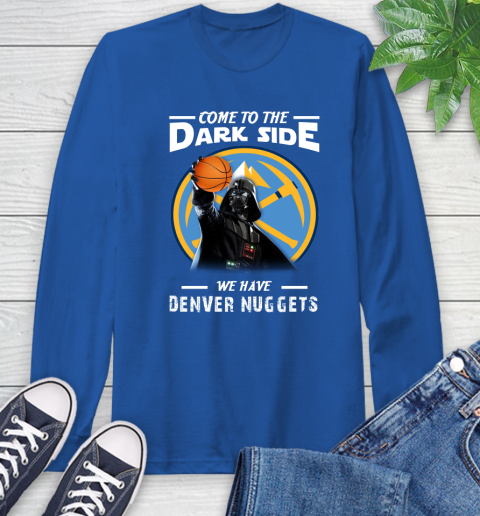 NBA Come To The Dark Side We Have Denver Nuggets Star Wars Darth Vader Basketball Long Sleeve T-Shirt 10