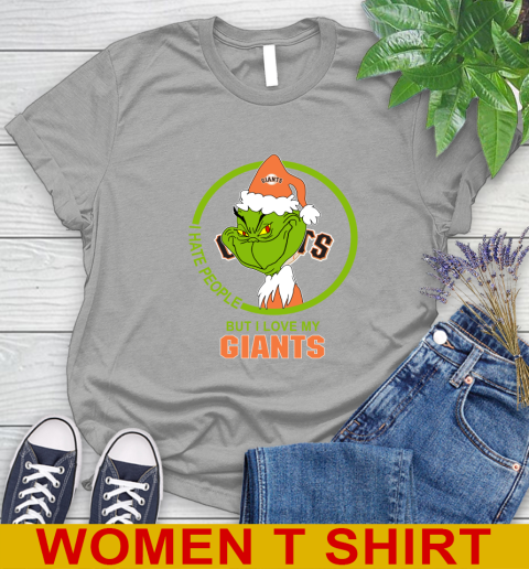 San Francisco Giants MLB Christmas Grinch I Hate People But I Love My Favorite Baseball Team Women's T-Shirt 11