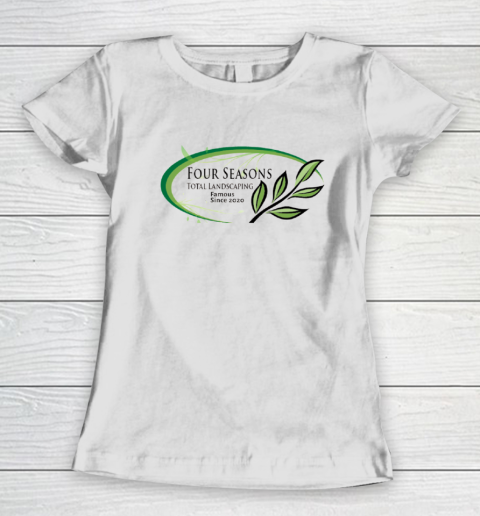 Four Seasons Total Landscaping Women's T-Shirt