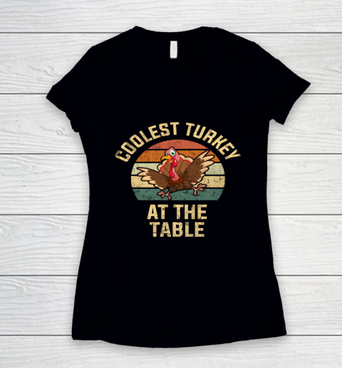 Funny Thanksgiving Retro Coolest Turkey At The Table Women's V-Neck T-Shirt