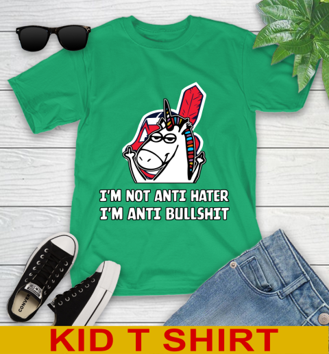 Cleveland Indians MLB Baseball Unicorn I'm Not Anti Hater I'm Anti Bullshit Youth T-Shirt 6