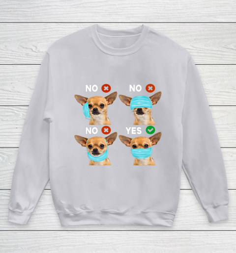 Funny Quarantined Chihuahua Dog How To Wear Mask Gift Youth Sweatshirt 3