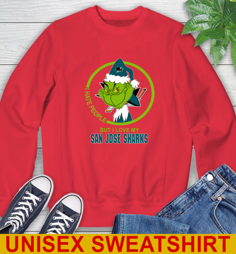 San Jose Sharks NHL Christmas Grinch I Hate People But I Love My Favorite Hockey Team Sweatshirt 10