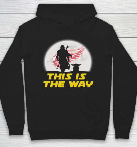 Detroit Red Wings NHL Ice Hockey Star Wars Yoda And Mandalorian This Is The Way Hoodie