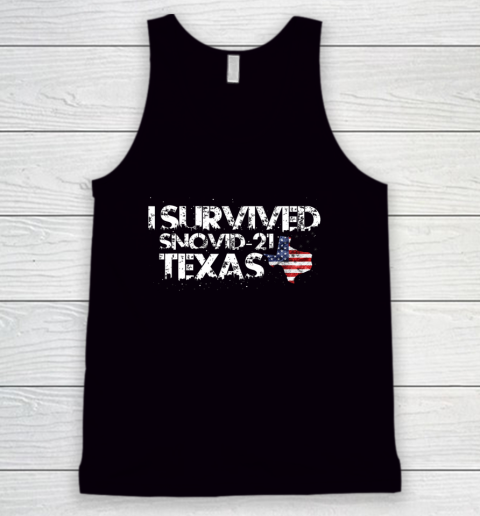 I Survived Snovid 21 Texas Tank Top