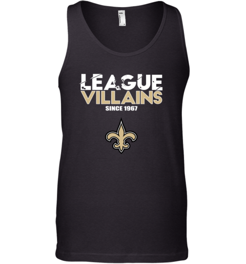 NFL League Villains Since 1967 New Orleans Saints Tank Top