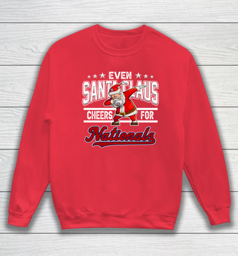 Washington Nationals Even Santa Claus Cheers For Christmas MLB Sweatshirt 7