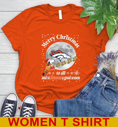 Denver Broncos Merry Christmas To All And To Broncos A Good Season NFL Football Sports Women's T-Shirt 3