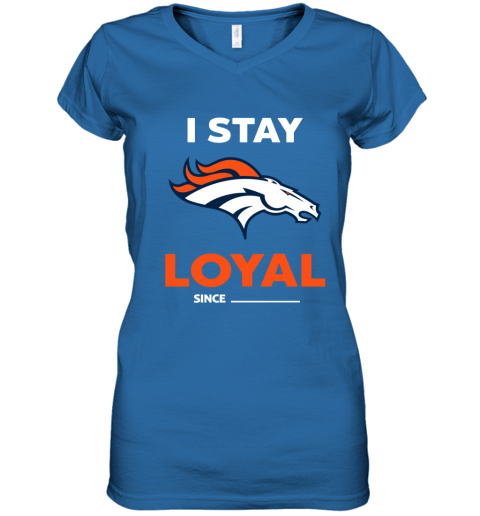 Denver Broncos I Stay Loyal - Rookbrand