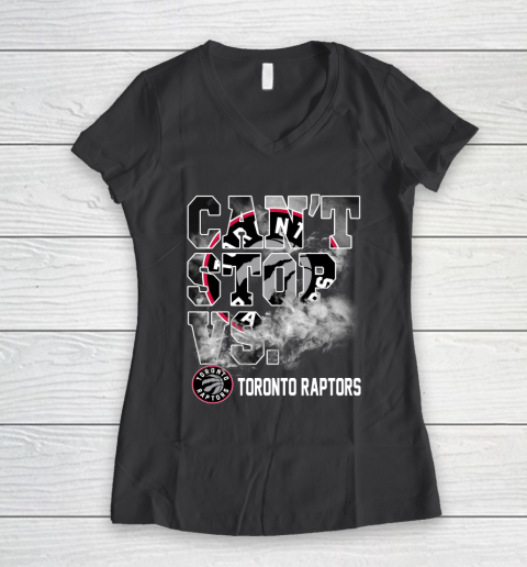 NBA Toronto Raptors Basketball Can't Stop Vs Women's V-Neck T-Shirt 6