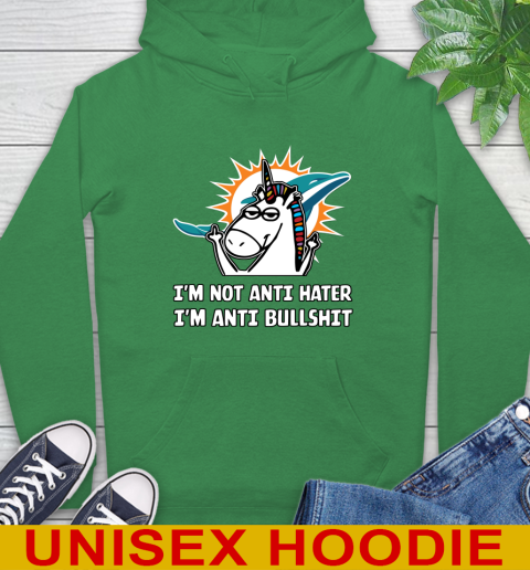 Miami Dolphins NFL Football Unicorn I'm Not Anti Hater I'm Anti Bullshit Hoodie 8