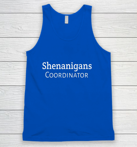 Shenanigans Coordinator Tank Top 4