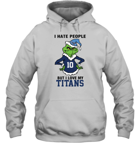I Hate People But I Love My Titans Tennessee Titans NFL Teams Hoodie