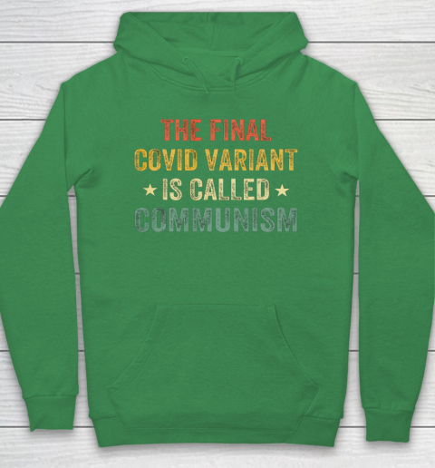 The final Co vid variant is called communism vintage Hoodie 5