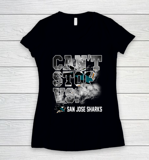 NHL San Jose Sharks Hockey Can't Stop Vs Women's V-Neck T-Shirt