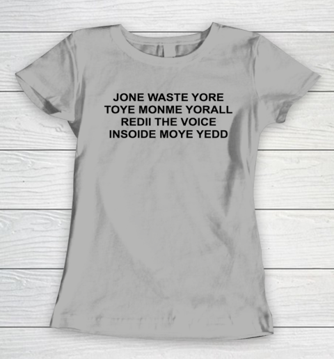 Jone Waste Yore Funny I Miss You Blink 182 Women's T-Shirt 8