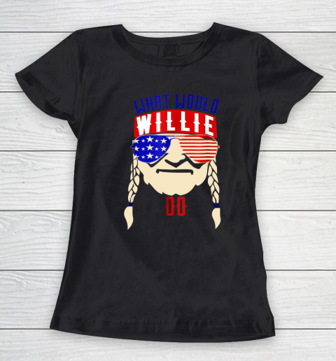 Willie Nelson shirt What would Willie do Women's T-Shirt