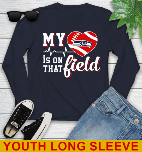 NFL My Heart Is On That Field Football Sports Seattle Seahawks Youth Long Sleeve 2