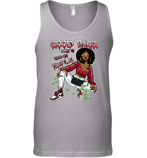 Jordan 1 Bloodline Matching Sneaker Tshirt For Woman For Girl Good Things Come To Those Who Hustle Black Jordan Shirt