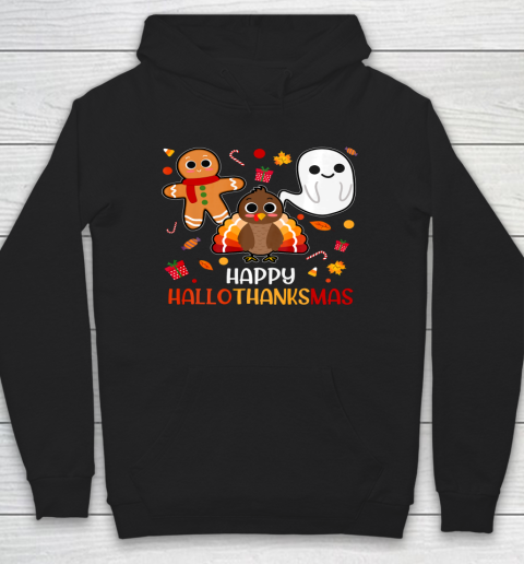 Happy Hallothanksmas Halloween Thanksgiving Christmas Cute Hoodie