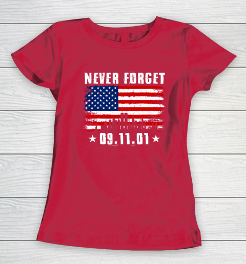 Never Forget September 11 2001 Memorial Day American Flag Women's T-Shirt 7