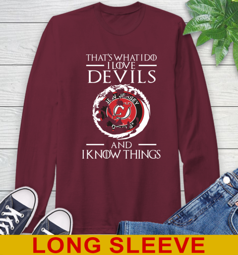 New Jersey Devils NHL Hockey That's What I Do I Love My Team And I Know Things Game Of Thrones 61