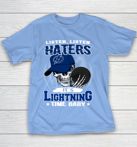 Listen Haters It is LIGHTNING Time Baby NHL Youth T-Shirt 8