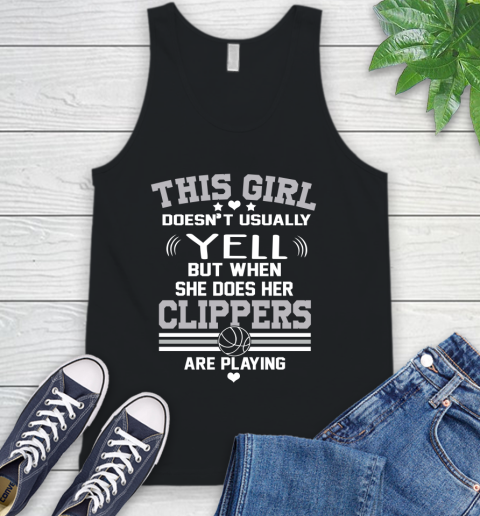 Los Angeles Clippers NBA Basketball I Yell When My Team Is Playing Tank Top