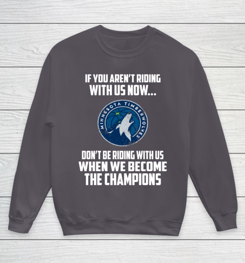 NBA Minnesota Timberwolves Basketball We Become The Champions Youth Sweatshirt 5