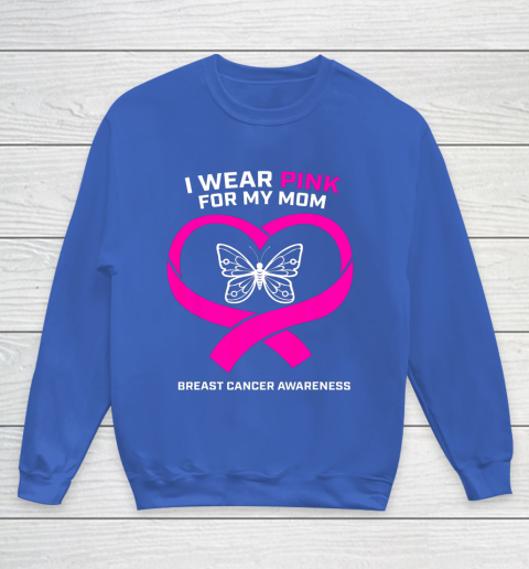 Men Women Kids Wear Pink For My Mom Breast Cancer Awareness Youth Sweatshirt 6