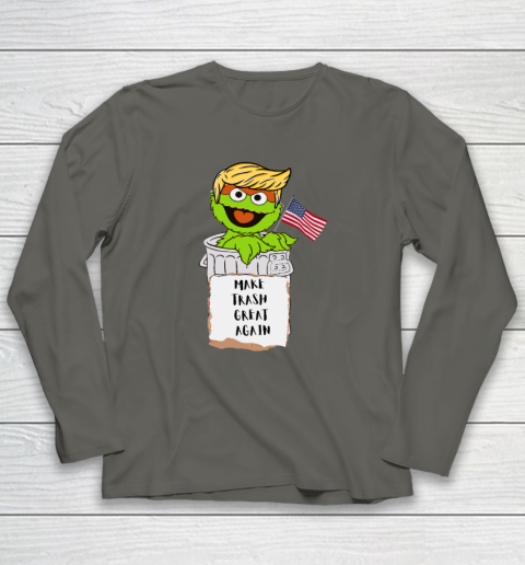 Make Trash Great Again Trump Garbage Reference Long Sleeve T-Shirt 4