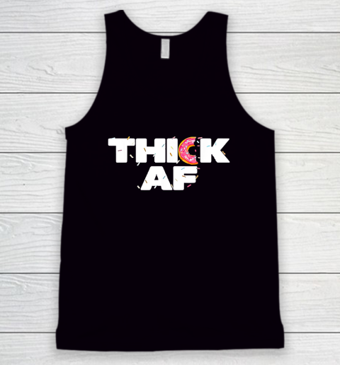 Thick AF Funny Donut Fitness Weightlifting Tank Top