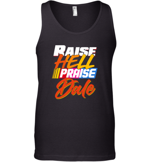 Praise Dale Raise Hell Tank Top