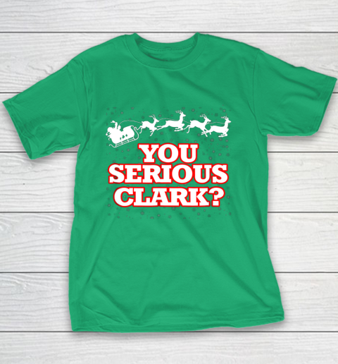 Christmas Vacation You Serious Clark Youth T-Shirt 3