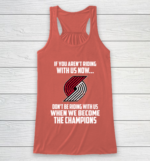 NBA Portland Trail Blazers Basketball We Become The Champions Racerback Tank 3