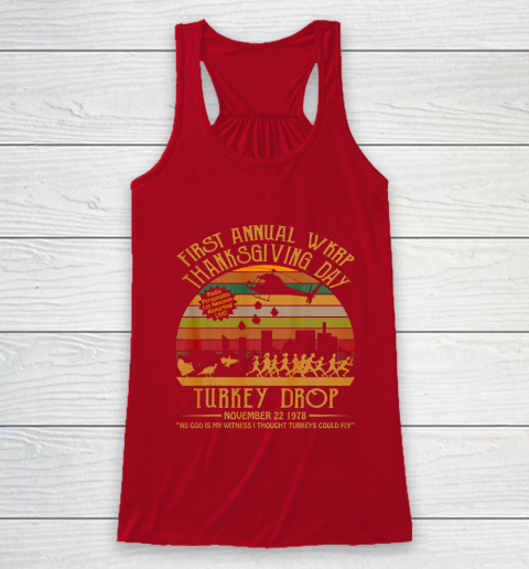 WKRP Thanksgiving Day Turkey Drop Racerback Tank 4