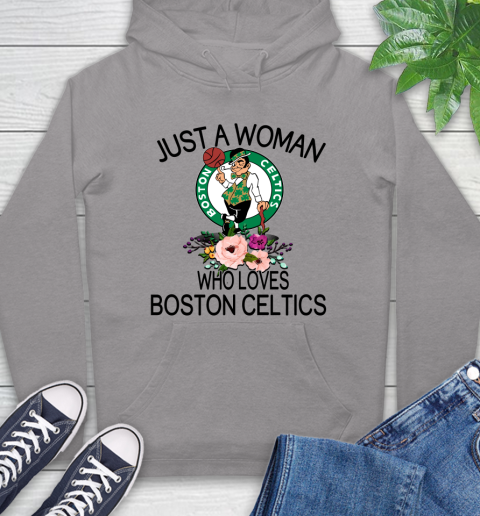 NBA Just A Woman Who Loves Boston Celtics Basketball Sports Hoodie 4