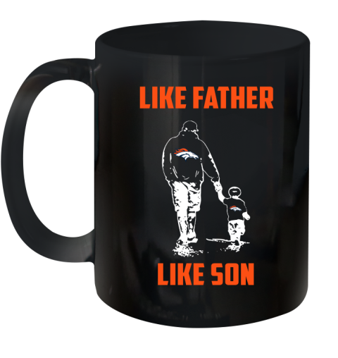 Denver Broncos NFL Football Like Father Like Son Sports Ceramic Mug 11oz