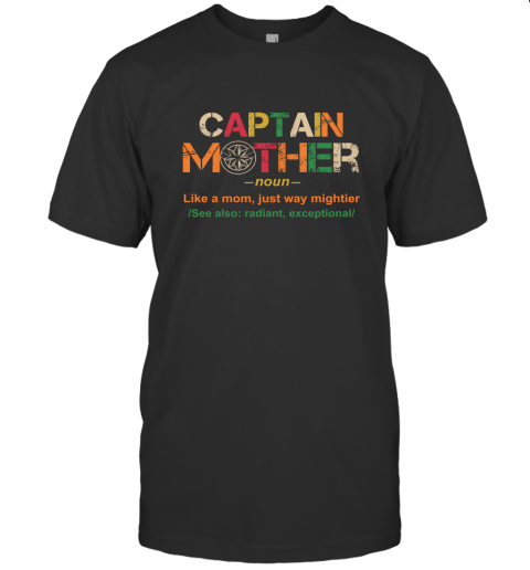 Captain Mother Like A Mom Just Way Mightier Defination Funny Mom Gift