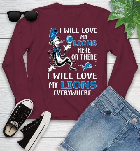 NFL Football Detroit Lions I Will Love My Lions Everywhere Dr Seuss Shirt Youth Long Sleeve 5