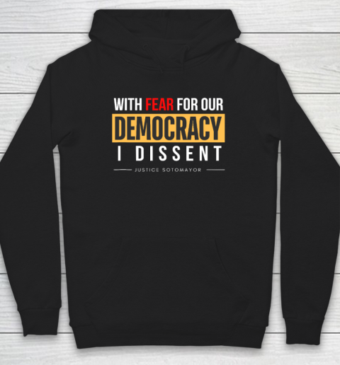 With Fear for Our Democracy Hoodie