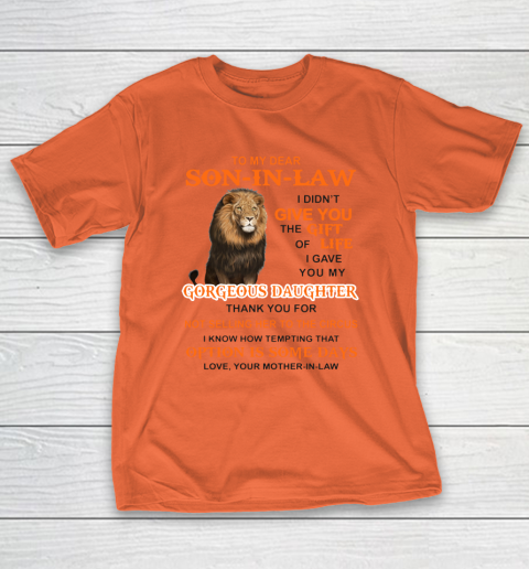 To My Dear Son In Law T-Shirt 3